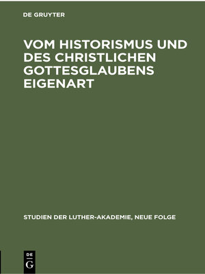 cover image of Vom Historismus und des christlichen Gottesglaubens Eigenart